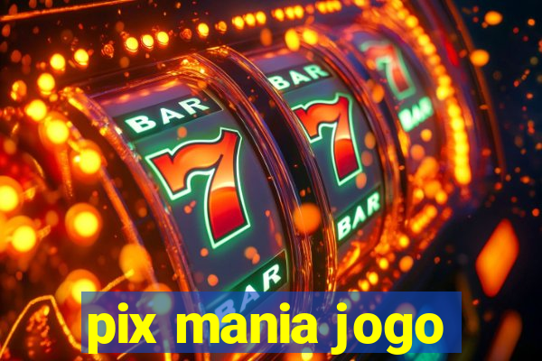 pix mania jogo